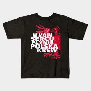 My Heart Pumps with Polish Blood Kids T-Shirt